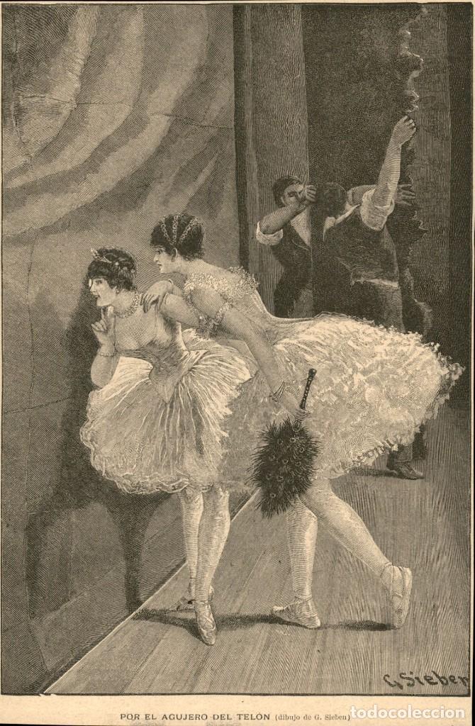 Arte: 1888 - Por el agujero del telon - Dibujo de G. Sieben - La Ilustraci&oacute;n Ib&eacute;rica