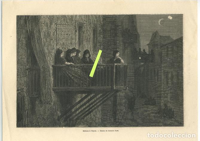 Arte: GUSTAVE DOR&Eacute;: Balcones en Vitoria. - Foto 1