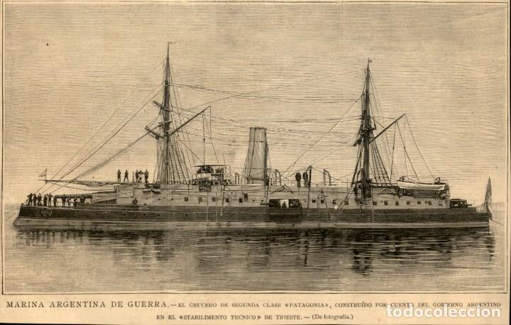 Arte: 1887 &ndash;  Marina Argentina de Guerra &ndash; Crucero Patagonia - La Ilustraci&oacute;n Espa&ntilde;ola.