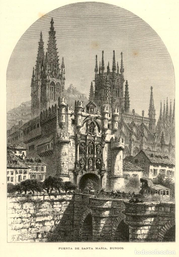 Arte: Original 1860 - Burgos - Puerta de Santa Maria - Picturesque Europe