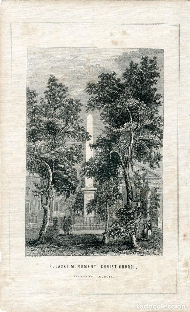Art: Savannah, monumento a Pulaski y Christ Church - Grabado original s. XIX