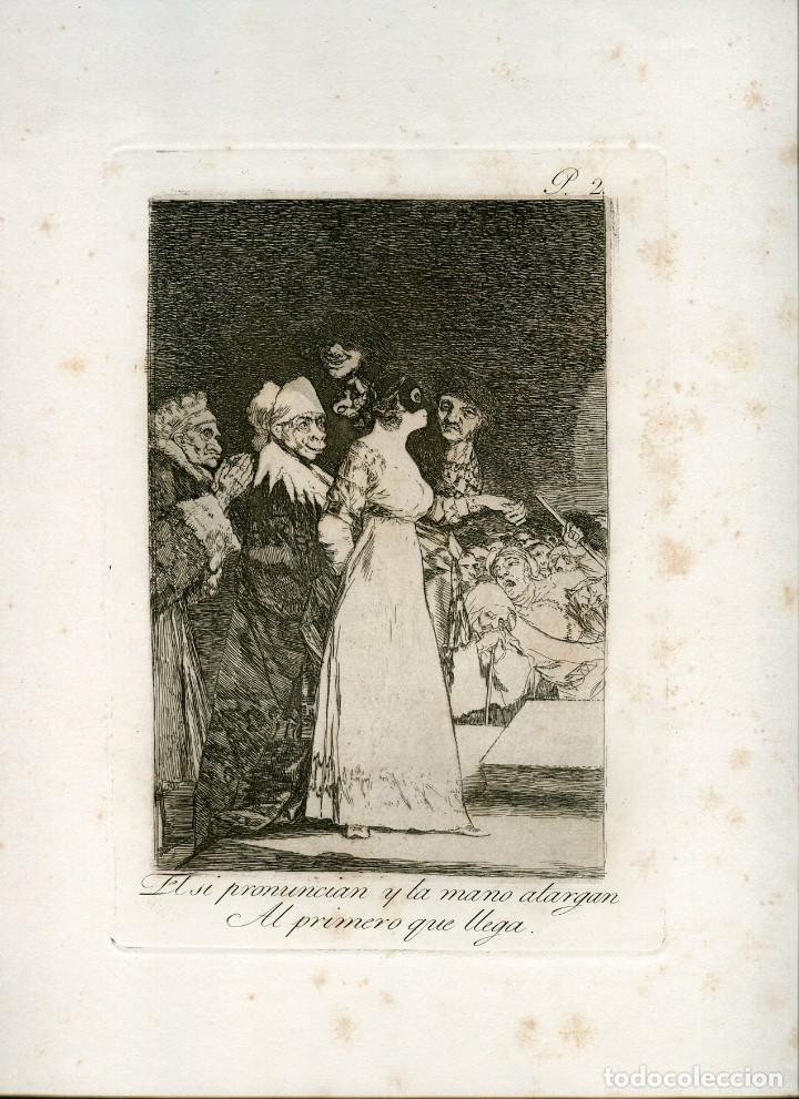 Art: El s&iacute; pronuncian y la mano alargan al primero que llega, grab. N&ordm; 2 original Goya 5&ordf; edici&oacute;n