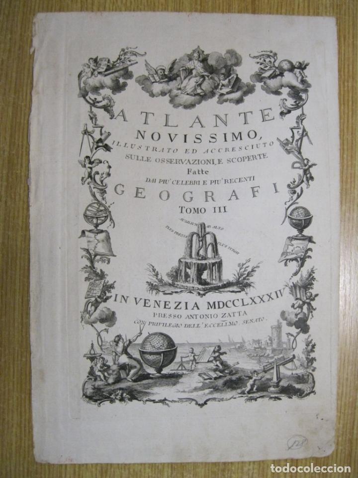 Arte: Frontispicio del Atlante Novissimo, 1784. Zatta - Foto 2