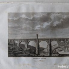 Arte: PUENTE DE ALCANTARA GRABADO LITOGRAFICO ORIGINAL 1854 - MONUMENTOS ROMANOS - CACERES - EXTREMADURA