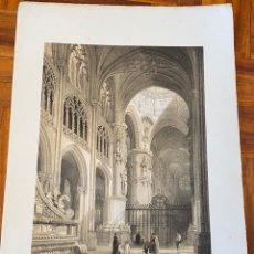 Arte: CRUCERO DE LA CATEDRAL DE BURGOS. VILLA-AMIL, G P. 1842. ESPAÑA ARTÍSTICA Y MONUMENTAL.. Lote 235895940