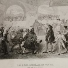 Arte: GRABADO DEL S. XIX ESTADOS GENERALES DE TOURS 1506. DROLLING PINXIT ED. F. CHARDON AINÉ. COLIN S.C
