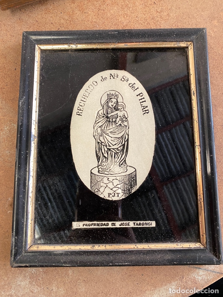 Arte: RECUERDO DE Na Sa del PILAR. Propiedad de Jose Taronci