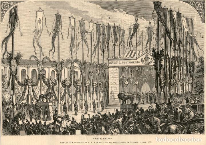 Art: 1871 - Barcelona - Viaje Regio - Llegada de Reyes a la estacion Tarragona - La Ilustraci&oacute;n Espa&ntilde;ola