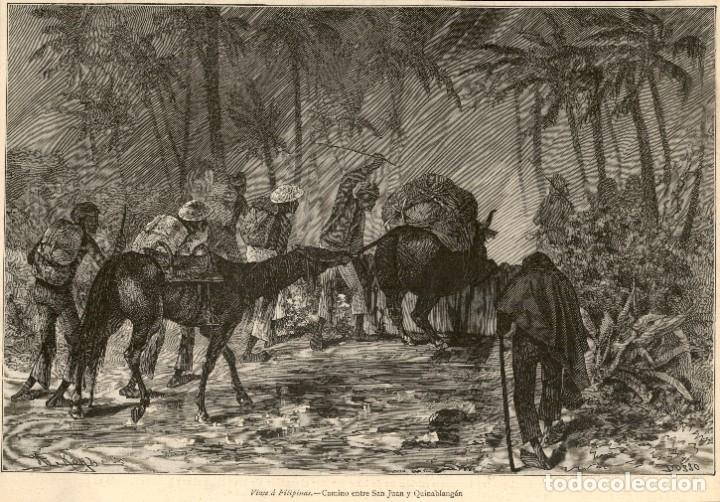 Art: 1886 &ndash; La Ilustraci&oacute;n art&iacute;stica - Filipinas &ndash; Philippines &ndash; Camino entre San Juan y Quinablang&aacute;n