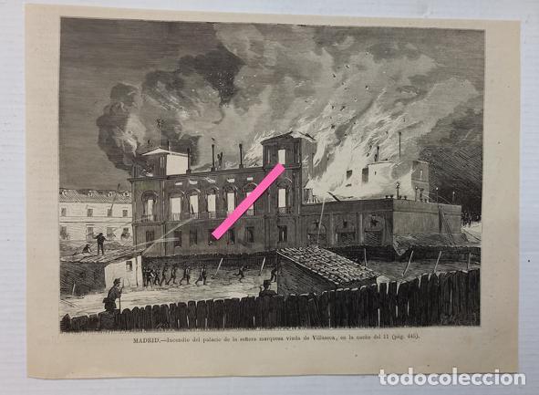 Art: MADRID. INCENDIO DEL PALACIO DE LA SE&Ntilde;ORA MARQUESA VIUDA DE VILLAESCUSA.