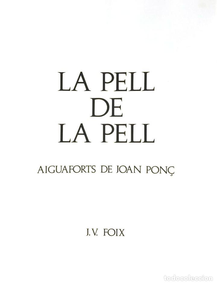 Arte: JOAN PON&Ccedil; 1927-1984 LA PELL DE LA PELL - Foto 27