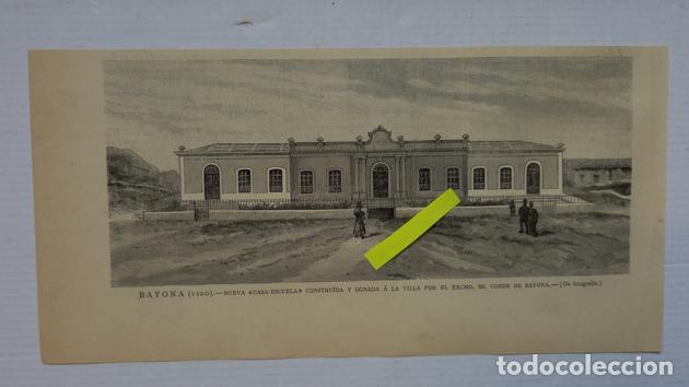 Art: BAYONA (VIGO) NUEVA CASA ESCUELA CONSTRU&Iacute;DA Y DONADA A LA VILLA POR EL CONDE DE BAYONA