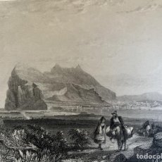 Arte: VISTA DEL PEÑON Y PUERTO DE GIBRALTAR (SUR DE ESPAÑA), HACIA 1840. C.BENTLEY Y C. FINDEN