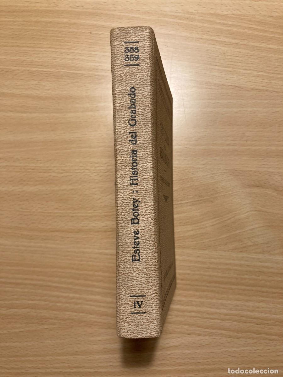 Arte: HISTORIA DEL GRABADO.F.ESTEVE BOTEY.Colecci&oacute;n LABOR 1935.N&ordm; 358-359