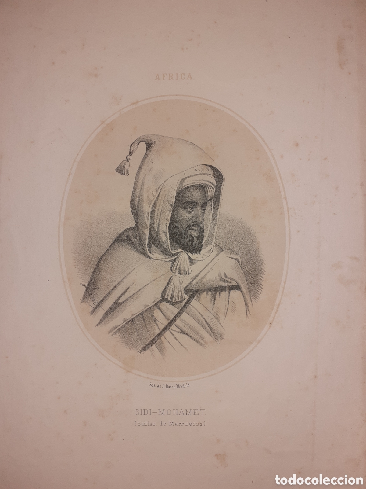 Arte: PRECIOSA LITOGRAFIA. SIDI MOHAMET. SULTAN DE MARRUECOS. DONON. MADRID. 33 X 23 CM. CIRCA 1860