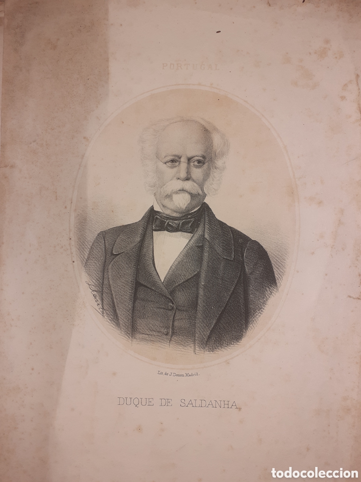 Arte: PRECIOSA LITOGRAFIA. DUQUE DE SALDANHA. PORTUGAL. DONON. MADRID. 33 X 23 CM. CIRCA 1860