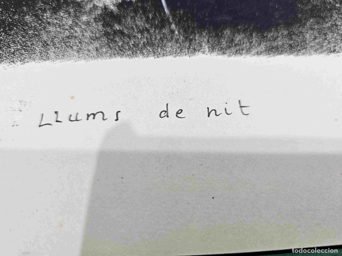 Arte: GRABADO TITULO LLUMS DE NIT FIRMADO - Foto 2