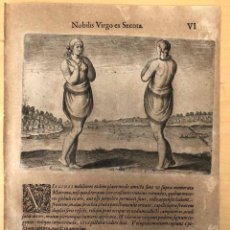 Arte: GRABADO NOBILIS VIRGO EX SECOTA. DONCELLAS NATIVAS SECOTAS. THEODOR DE BRY. FRANKFURT 1590. MUY RARO