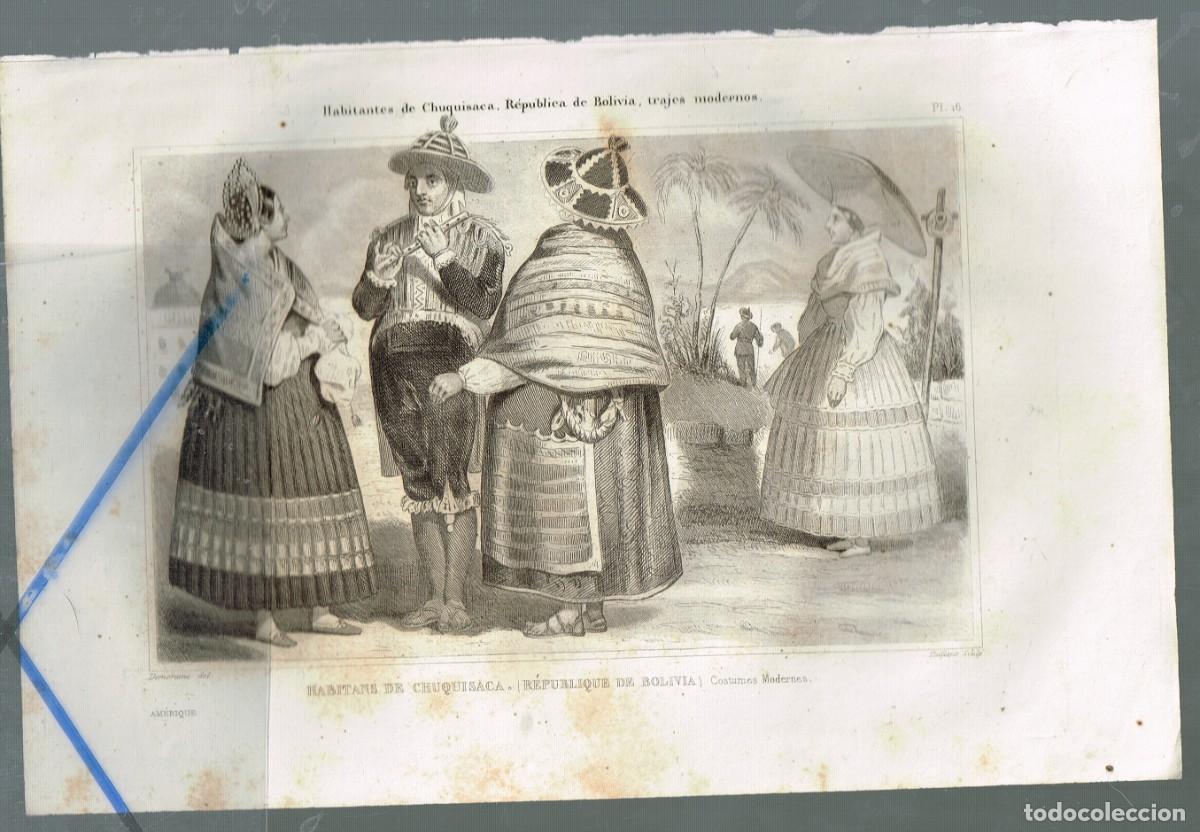 Art: antiguo grabado HABITANTES DE CHUQUISACA, REP&Uacute;BLICA DE BOLIVIA TRAJES MODERNOS