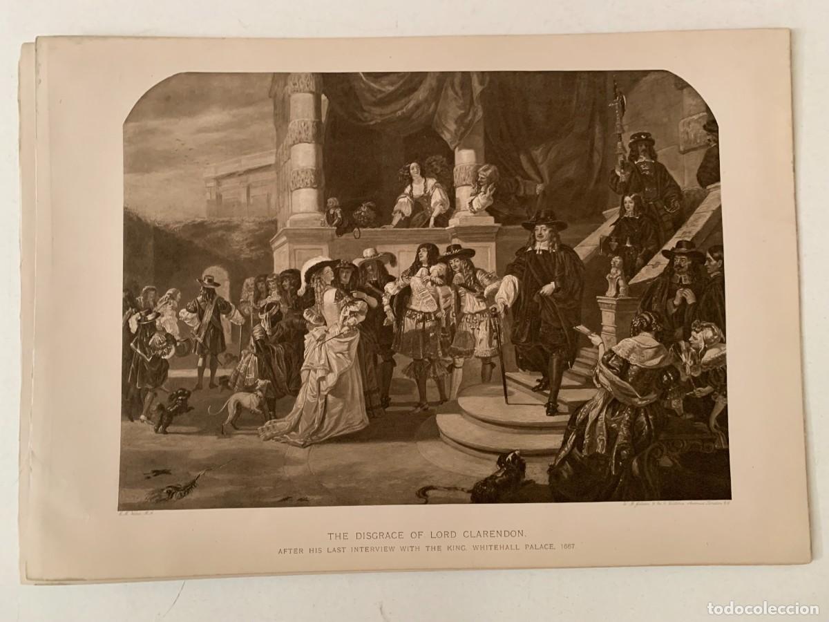 Arte: The disgrace of Lord Clarendon fotograbado de la obra de E.M. Ward