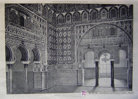 Arte: SEVILLA - SALA DE EMBAJADORES DEL REAL ALCAZAR. GRABADO DE SEVERINI SOBRE FOTOGRAFIA DE LAURENT.-