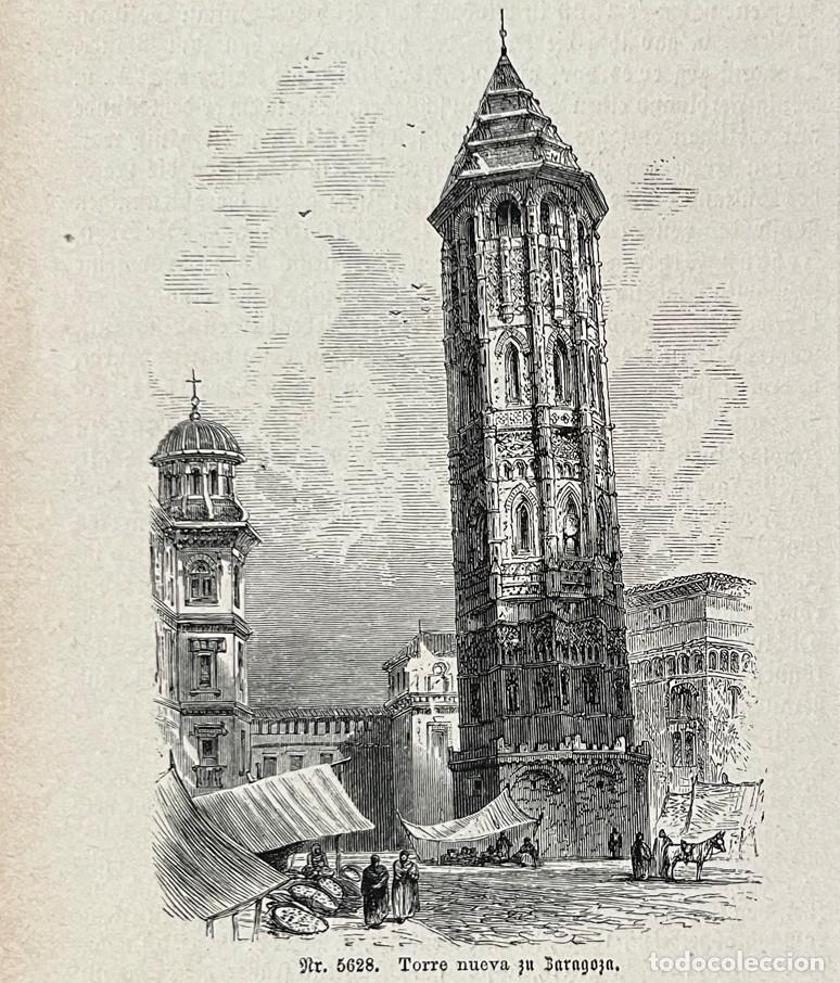 Arte: Vista de la Torre Nueva en Zaragoza (Arag&oacute;n Espa&ntilde;a), 1875. An&oacute;nimo
