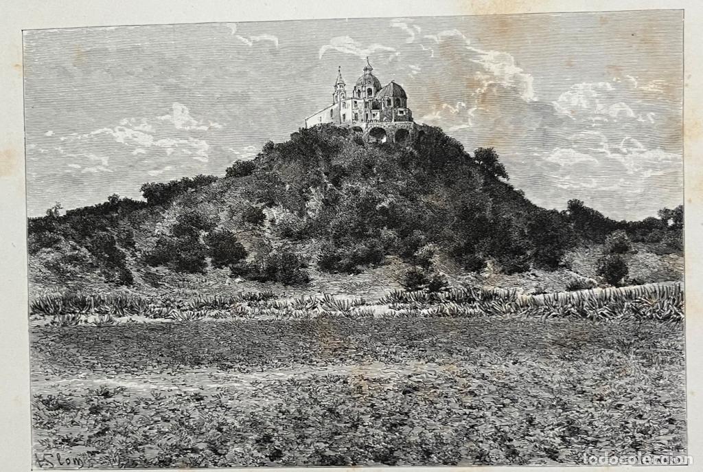 Arte: Vista de la gran pir&aacute;mide prehisp&aacute;nica de Cholula (M&eacute;xico), hacia 1870. Claine/Slon/Mainard