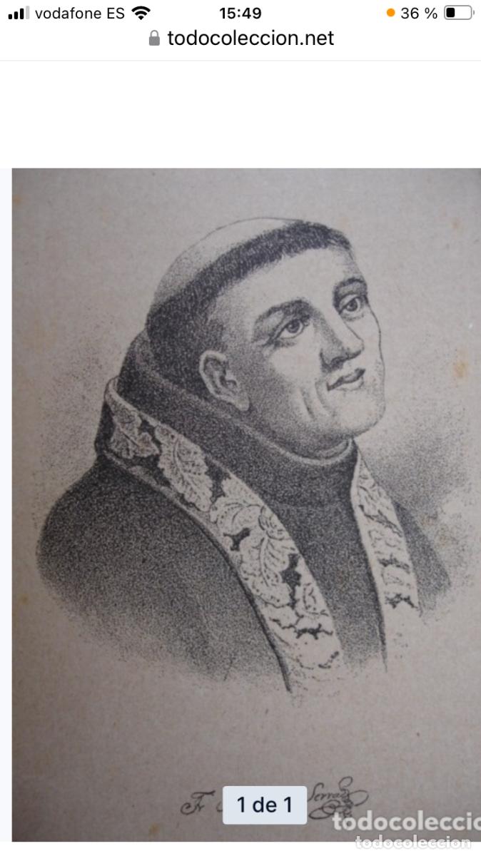 Arte: FRAY JUNIPERO SERRA .A&Ntilde;O 1890