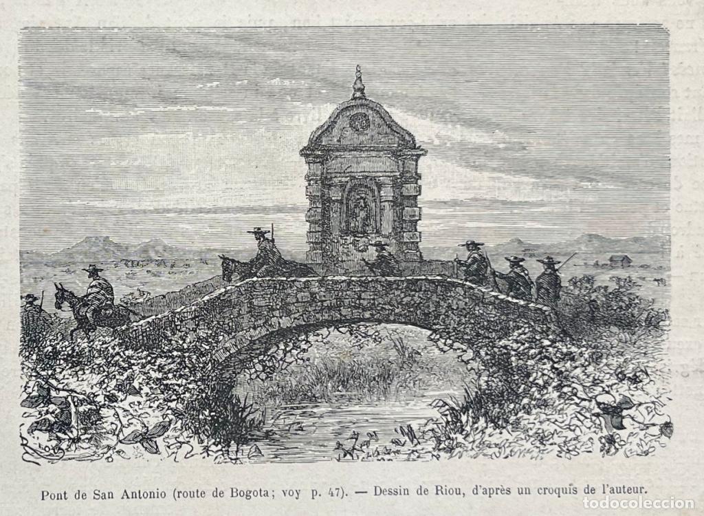 Arte: Puente de san Antonio en la ruta a Bogot&aacute; (Colombia), 1877. Riou