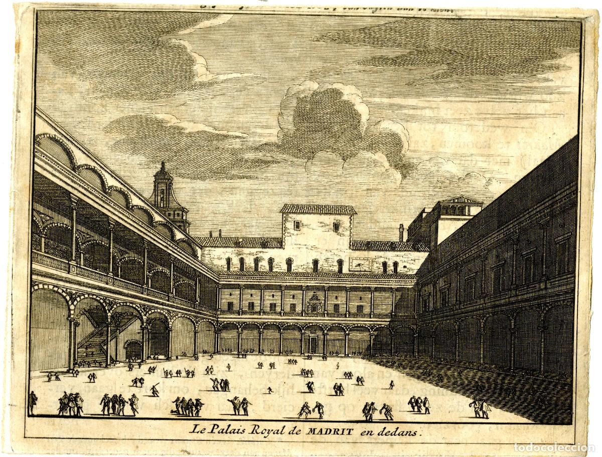 Arte: Madrid. Le Plais Royal en dedans. Leiden, 1707 - Foto 1