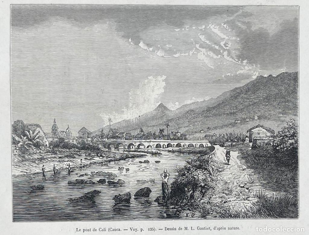 Arte: Puente y calle de Cali (Cauca, Colombia), 1867. Gautier/Clerget/Laplante