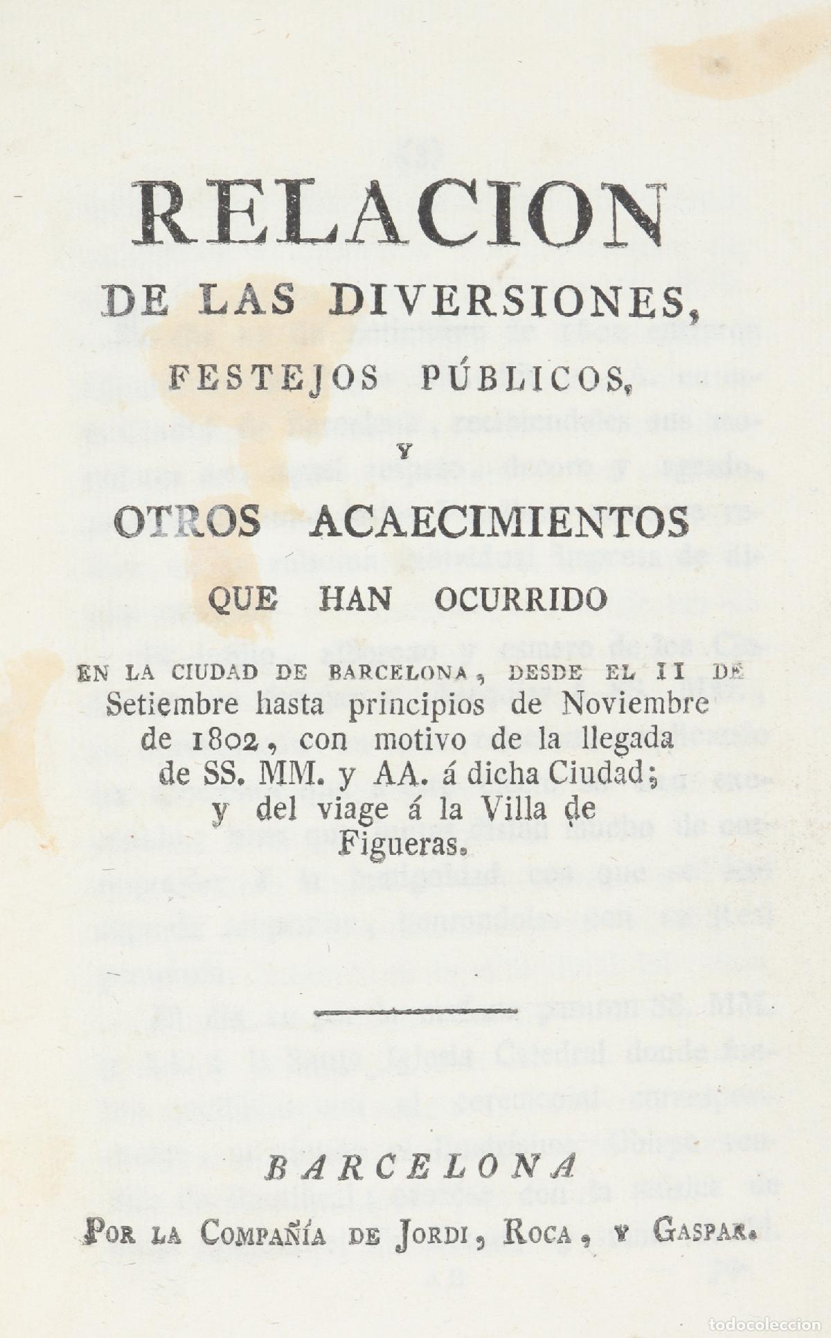 Arte: Relacion de las diversiones, festejos p&uacute;blicos y otros acaecimientos que han ocurrido en la ciudad d