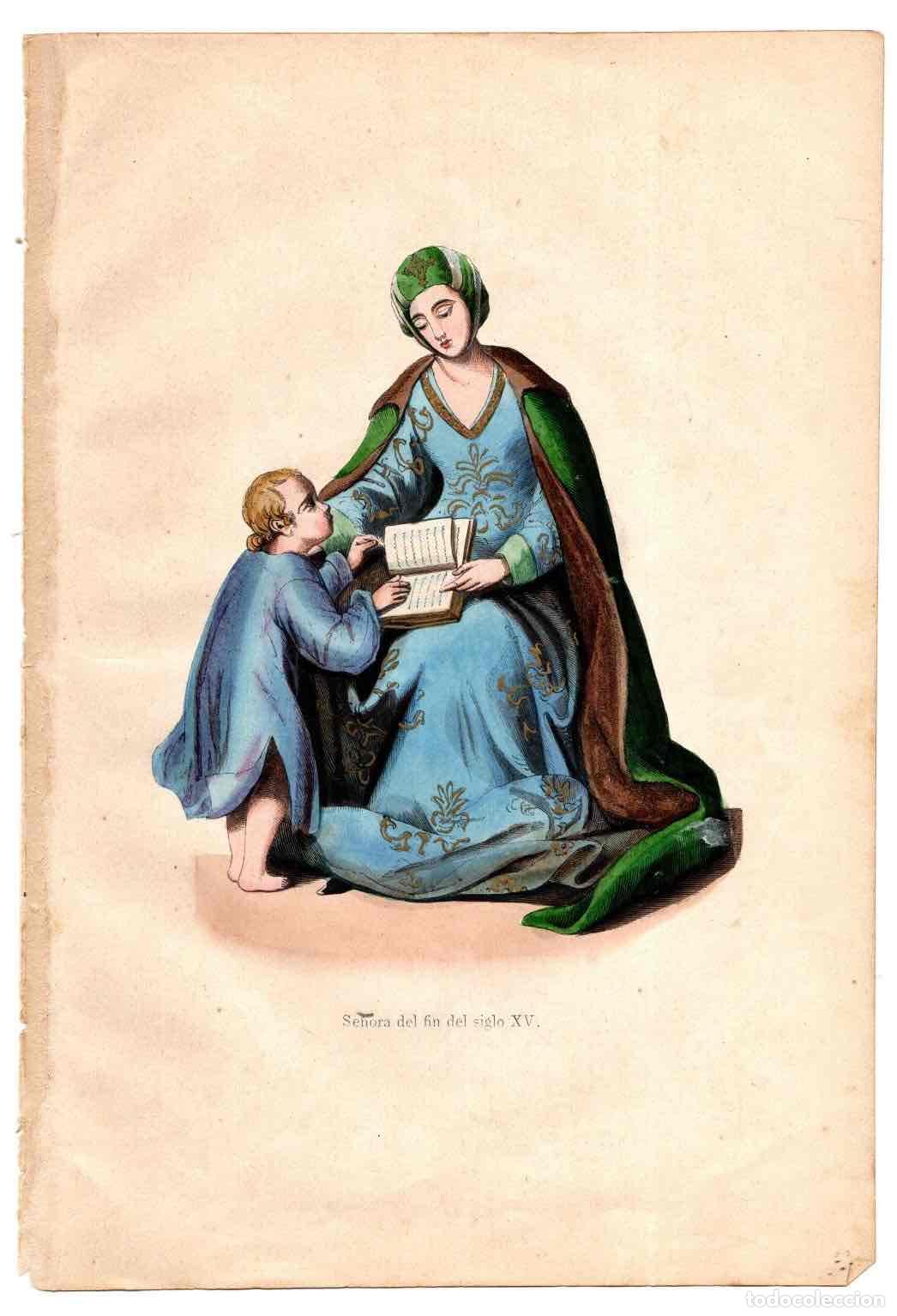 Art: GRABADO COLOREADO A MANO SE&Ntilde;ORA DEL FIN DEL SIGLO XV. TRAGES Y COSTUMBRES DE LA EDAD MEDIA 1846