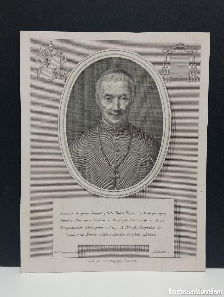 Arte: JOANNES JOSEPHUS BONNEL Y ORBE TOLETI HISPANIAR ARCHIEPISCOPUS. NICOLA MONETA GRABADOR