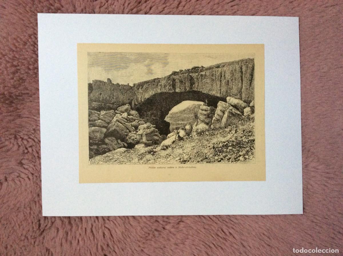 Arte: Tema: M&eacute;dio Oriente - Ponte natural sobre o Nohr - el - Lebeu. Xilogravura do s&eacute;culo XIX