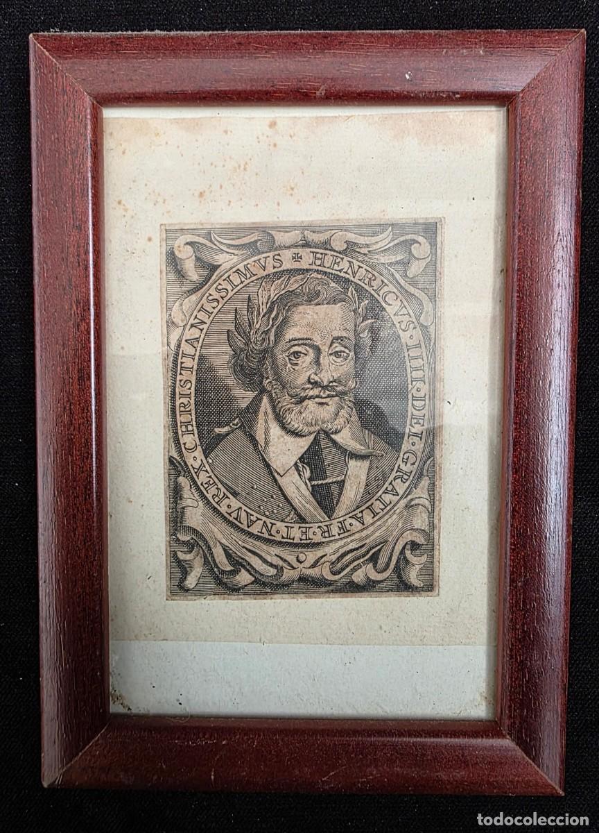 Arte: Grabado Antiguo Siglo XVIII Retrato de Enrique III de Francia enmarcado 17x12 cm