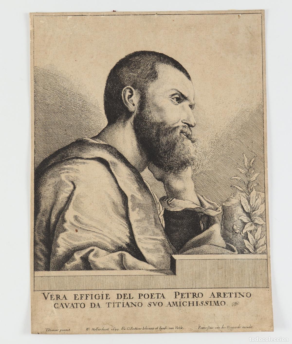Arte: &rdquo;&rdquo;Vera effigie del poeta Petro Aretino Cavato da Titiano suo amichissimo&rdquo;&rdquo;