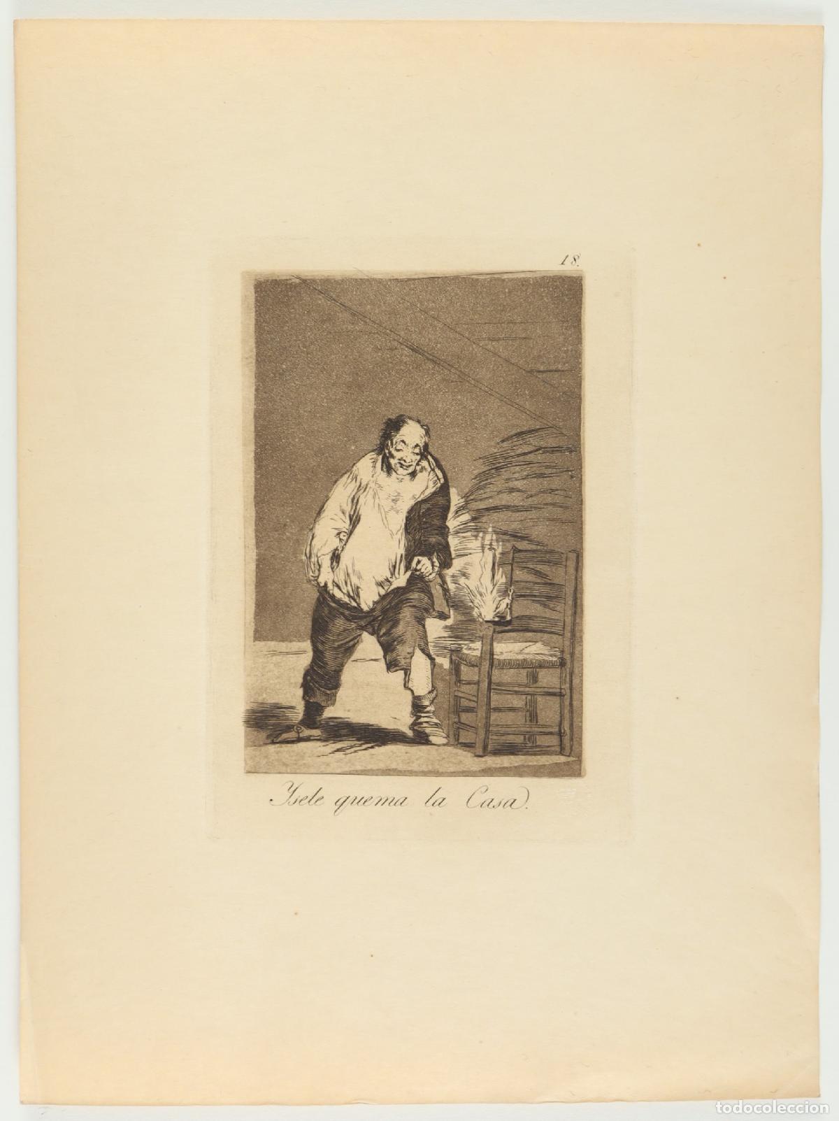 Arte: Y se le quema la Casa - Goya Lucientes, Francisco de (1746-1828)