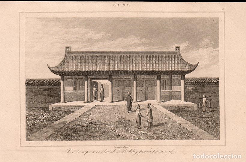Arte: GRABADO AL ACERO DE 1853, PUERTA OCCIDENTAL DE PEK&Iacute;N EN EL SIGLO XIX, ANTIGUA CHINA, DE LEMA&Icirc;TRE