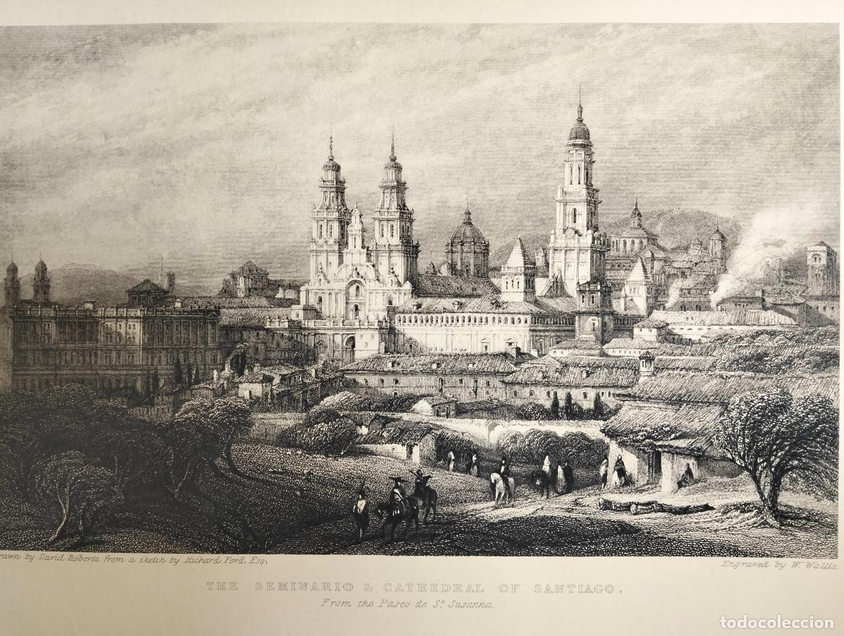 Arte: The seminario & cathedral of Santiago dibujo grabado blanco negro l&aacute;mina David Roberts W Waltis