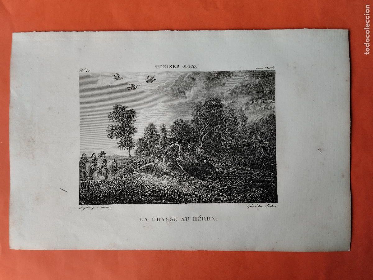 Arte: JHR - GRABADO FORTIER. SAVARY. TENIERS DAVID. LA CHASSE AU HERON.