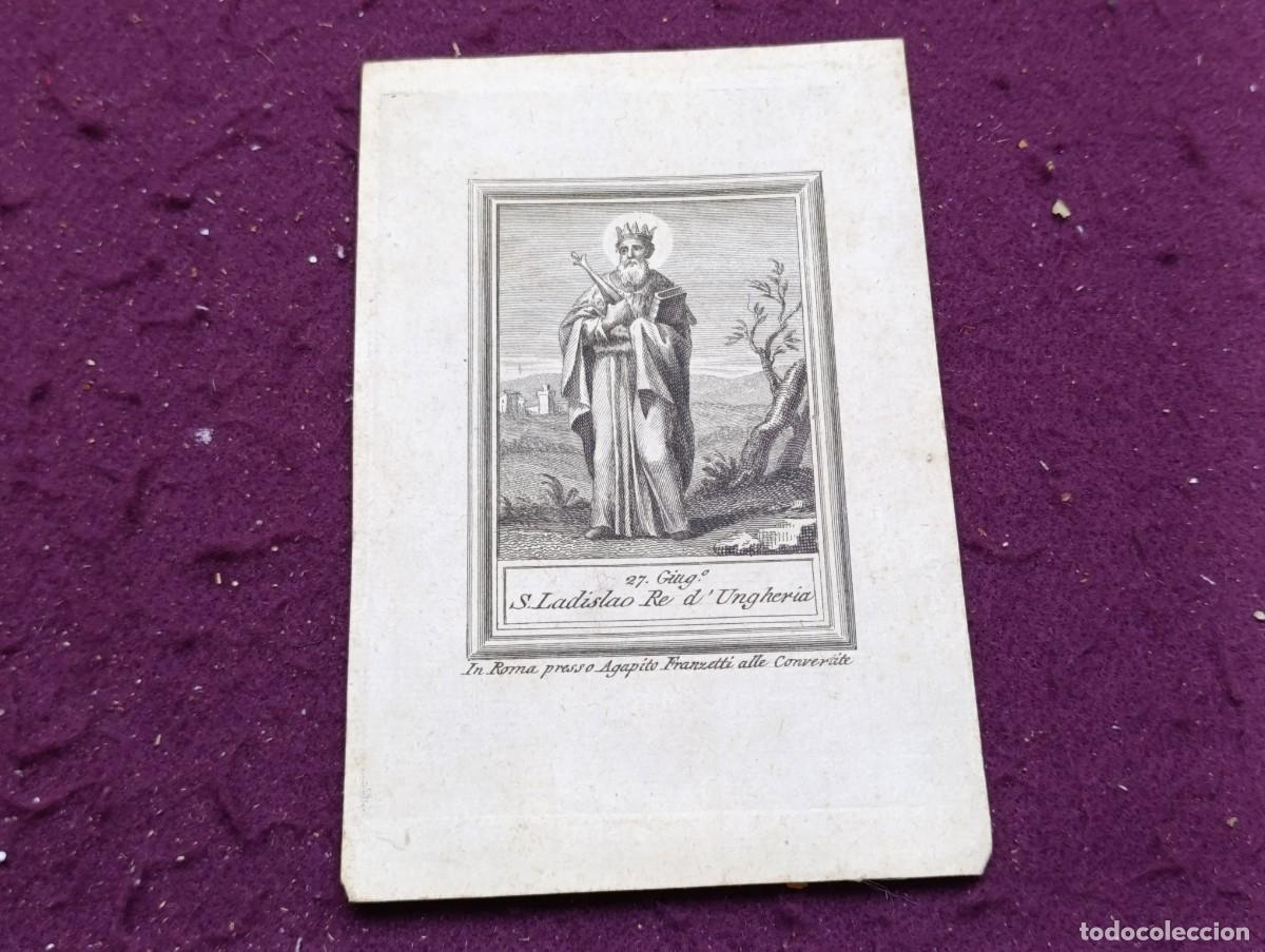 Arte: S. XVIII, Antiguo Grabado de San Ladislao I, Rey de Hungr&iacute;a, imp. Agapito Franzetti, Italia