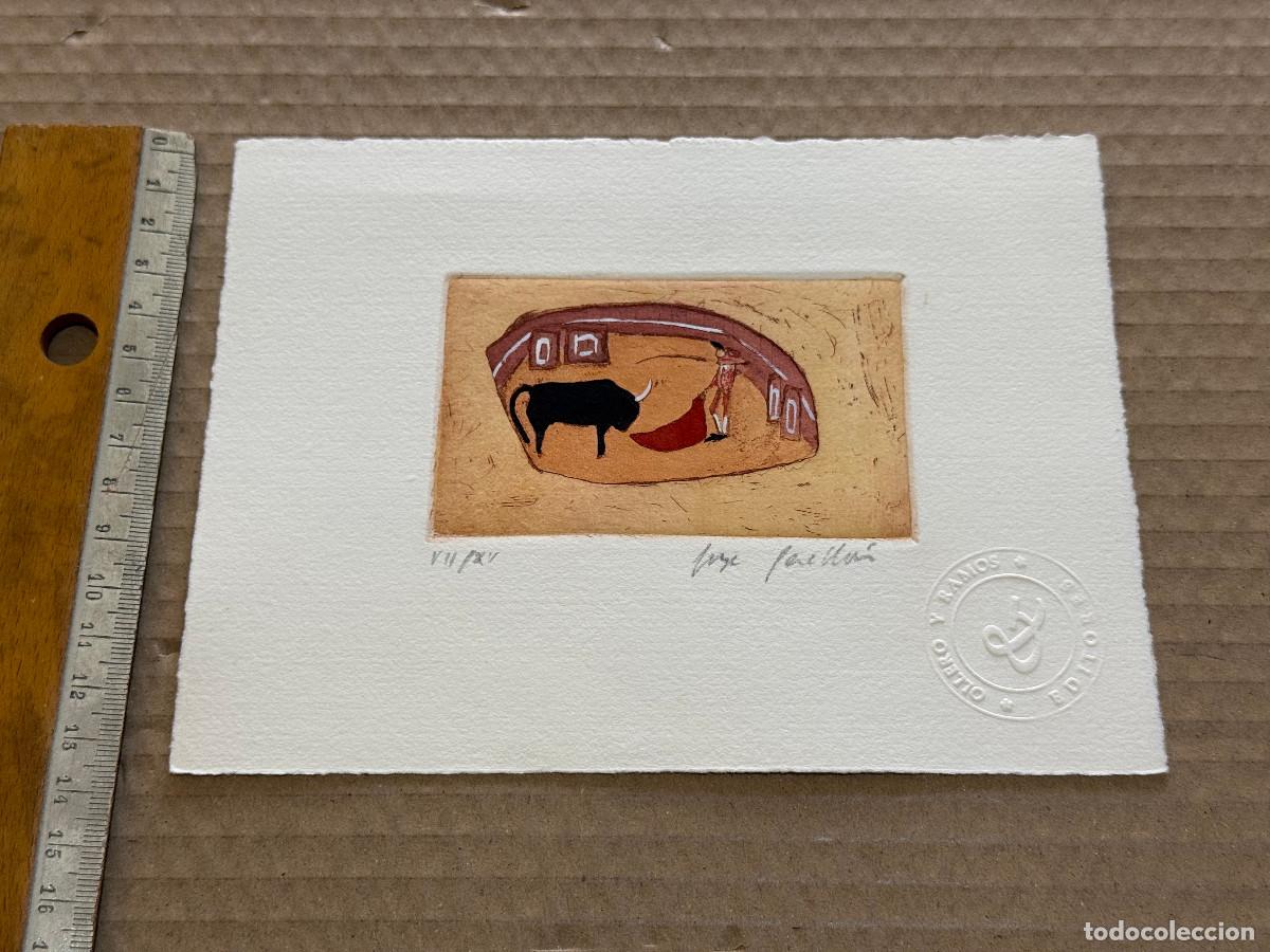 Arte: JORGE PERELLON. TAUROMAQUIA. GRABADO FIRMADO E ILUMINADO A MANO. SOLO 15 EJEMPLARES. 1&ordf; EDICION 04