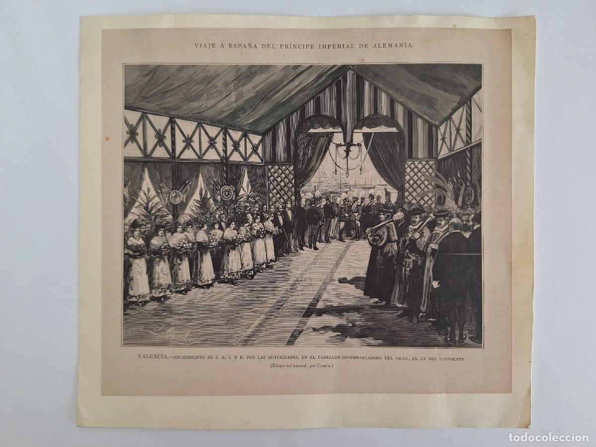 Arte: VIAJE ESPA&Ntilde;A PRINCIPE IMPERIAL ALEMANIA RECIBIMIENTO AUTORIDADES PABELLON DESEMBARCADERO GRAO VALENC
