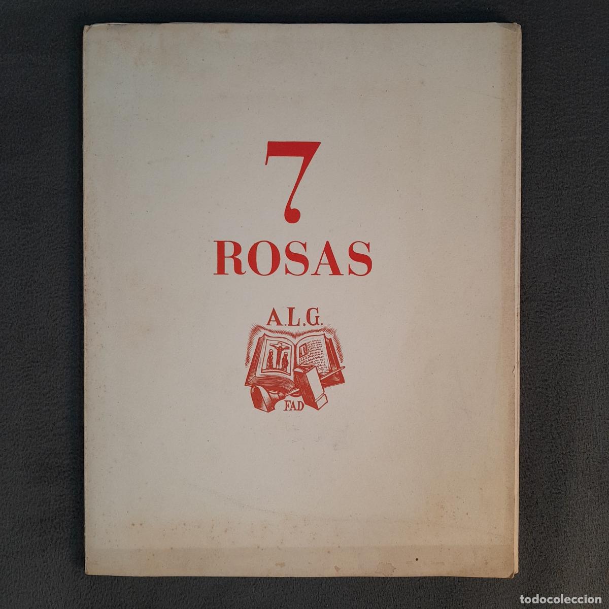 Arte: L-6953. 7 ROSAS. AGRUPACI&Oacute;N DE AMIGOS DEL LIBRO Y DEL GRABADO. BARCELONA, 1951.