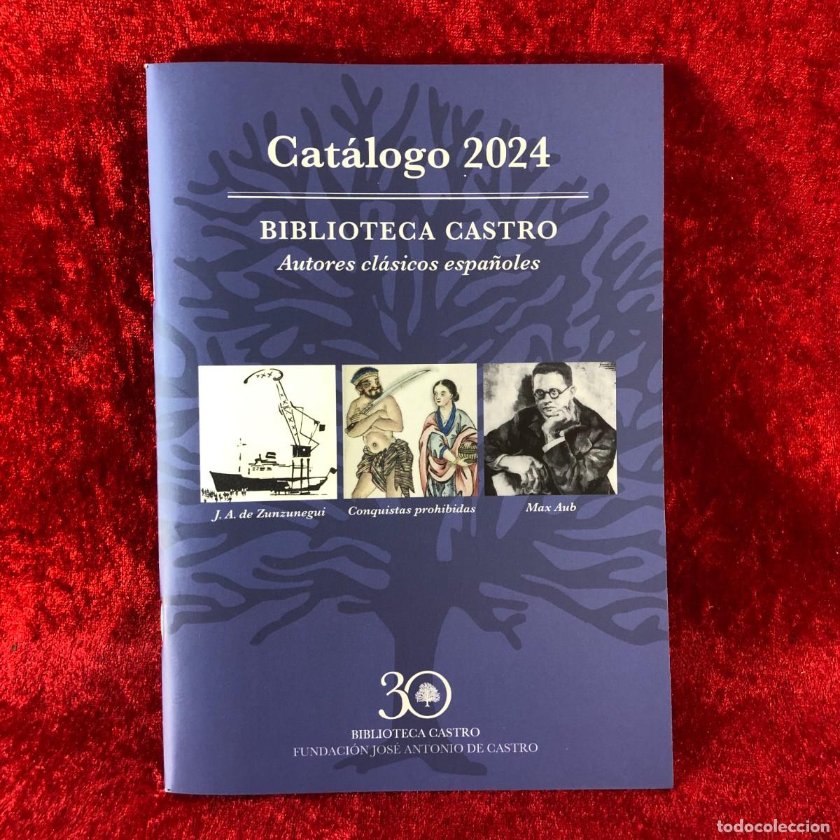 Arte: CAT&Aacute;LOGO 2024 - BIBLIOTECA CASTRO - AUTORES CL&Aacute;SICOS ESPA&Ntilde;OLES - FUNDACI&Oacute;N JOS&Eacute; ANTONIO CASTRO / 497