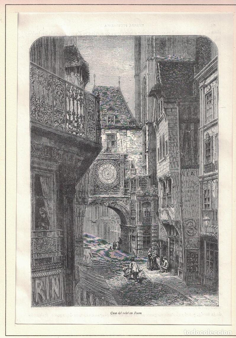 Arte: &ldquo;CASA DEL RELOJ EN RUAN&rdquo; . Francia. - Grabado.