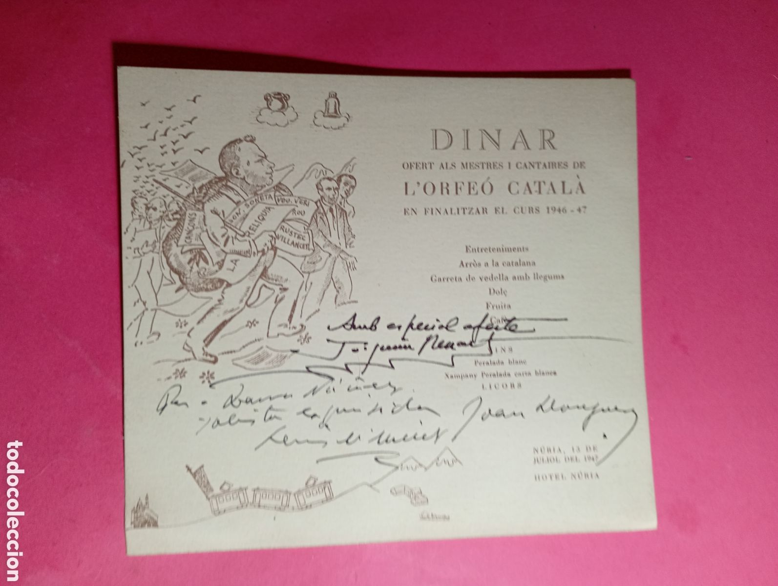 Arte: NURIA HOTEL 1947 DINAR OFERT A MESTRES I CANTAIRES ORFE&Oacute; CATAL&Agrave; FIRMAT LL. MILLET I J. LLONGUERAS
