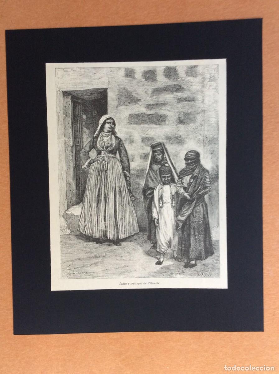 Arte: Tema: M&eacute;dio Oriente - Judia e crean&ccedil;as de Tiberide ( Norte de Israel ).Xilogravura do s&eacute;culo XIX