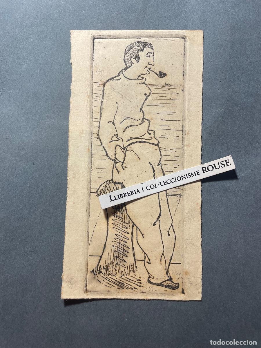 Arte: ANTIGUO GRABADO PUNTA SECA -MARINERO CON PIPA , CON DEDICATORIA Y FIRMA PARTE POSTERIOR